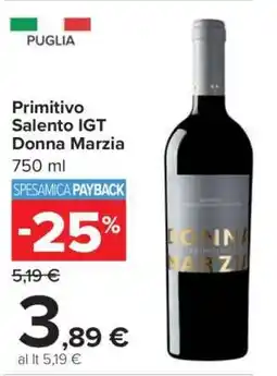 Carrefour Primitivo Salento IGT Donna Marzia offerta