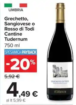 Carrefour Grechetto, Sangiovese o Rosso di Todi Cantine Tudernum offerta