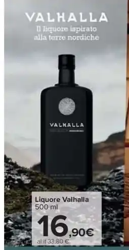 Carrefour Liquore Valhalla offerta