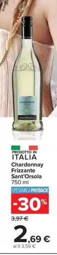Carrefour Chardonnay Frizzante Sant'Orsola offerta