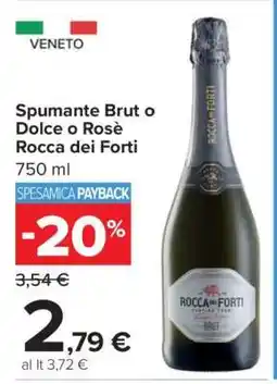 Carrefour Spumante Brut o Dolce o Rosè Rocca dei Forti offerta
