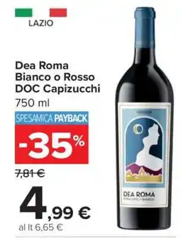 Carrefour Dea Roma Bianco o Rosso DOC Capizucchi offerta