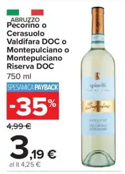 Carrefour Spinelli Abruzzo Pecorino Superiore offerta