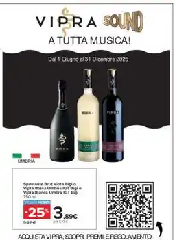 Carrefour Spumante Brut Vipra Bigi o Vipra Rossa Umbria IGT Bigi o Vipra Bianca Umbria IGT Bigi offerta