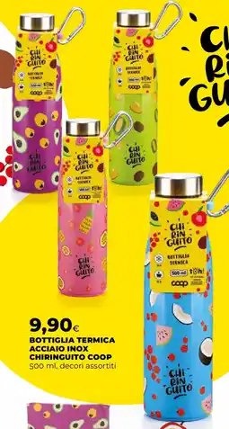 Ipercoop Bottiglia termica acciaio inox chi chiringuito COOP offerta