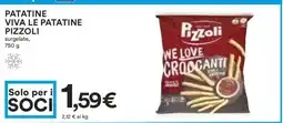 Coop PATATINE VIVA LE PATATINE PIZZOLI offerta