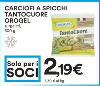Coop CARCIOFI A SPICCHI TANTOCUORE OROGEL offerta