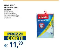 Esselunga TELO STIRO PREMIUM 2IN1 VILEDA offerta
