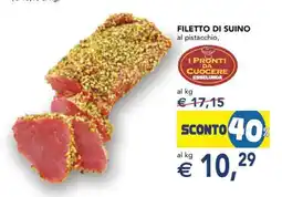 Esselunga FILETTO DI SUINO al pistacchio offerta