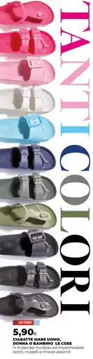 Ipercoop Ciabatte mare uomo, donna o bambino LE COSE offerta