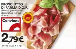 Coop Superstore Prosciutto di parma D.O.P. offerta