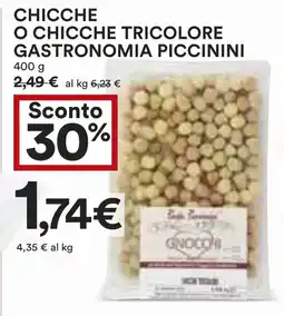 Coop Superstore Chicche o chicche tricolore gastronomia PICCININI offerta