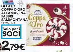 Coop Superstore Gelato coppa d'oro all'amarena fabbri SAMMONTANA offerta