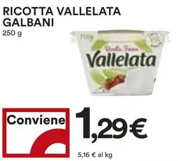 Coop Superstore Ricotta vallelata GALBANI offerta