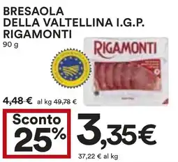 Coop Superstore Bresaola della valtellina i.g.p.RIGAMONTI offerta