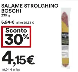Coop Superstore Salame strolghino BOSCHI offerta