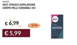 Prezzemolo e Vitale Veet strisce depilatorie corpo pelli sensibili x12 offerta
