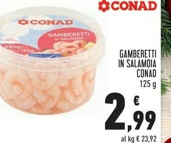 Conad Conad - gamberetti in salamoia offerta
