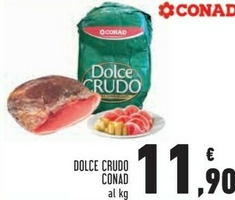 Conad Conad - dolce crudo offerta