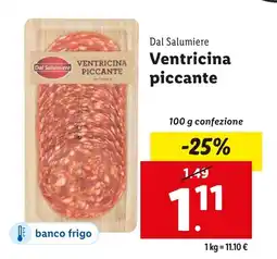 Lidl Dal Salumiere Ventricina piccante offerta