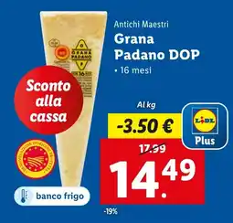 Lidl Antichi Maestri Grana Padano DOP offerta