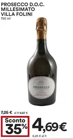Coop Superstore Prosecco d.o.c. millesimato villa folini offerta