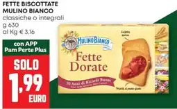 Pam Fette biscottate MULINO BIANCO offerta