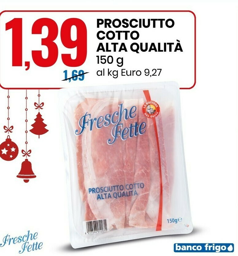 Prosciutto cotto offerta di Eurospin