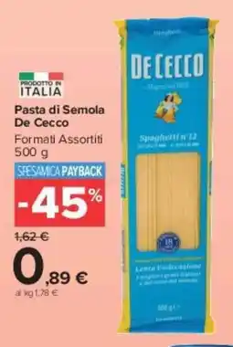 Carrefour Market Pasta di Semola De Cecco offerta