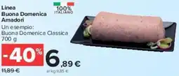 Carrefour Market Linea Buona Domenica Amadori offerta