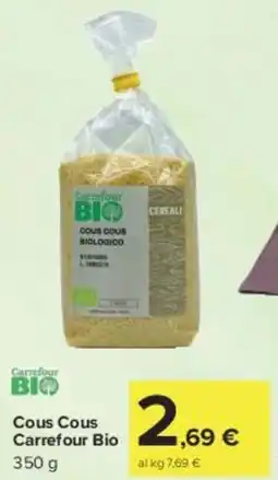 Carrefour Market Cous Cous Carrefour Bio offerta