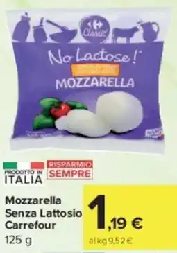 Carrefour Market Mozzarella Senza Lattosio Carrefour offerta