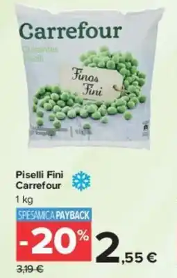 Carrefour Market Piselli Fini Carrefour offerta