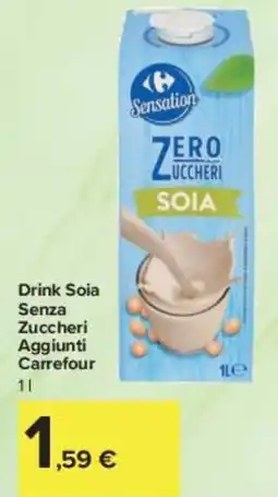 Carrefour Market Drink Soia Senza Zuccheri Aggiunti Carrefour offerta