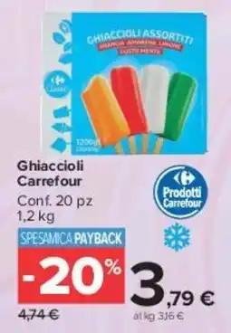 Carrefour Market Ghiaccioli Carrefour offerta