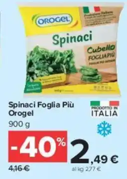 Carrefour Market Spinaci Foglia Più Orogel offerta