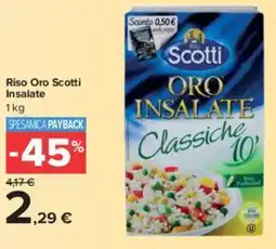 Carrefour Market Riso Oro Scotti Insalate offerta