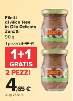Carrefour Market Filetti di Alice Tese in Olio Delicato Zanotti offerta
