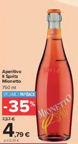 Carrefour Market Aperitivo II Spritz Mionetto offerta