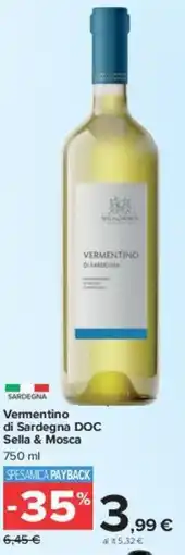 Carrefour Market Vermentino di Sardegna DOC Sella & Mosca offerta
