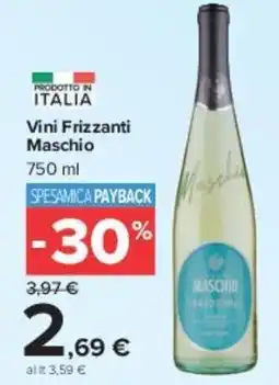 Carrefour Market Vini Frizzanti Maschio offerta