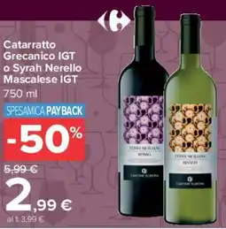 Carrefour Market Catarratto Grecanico IGT o Syrah Nerello Mascalese IGT offerta