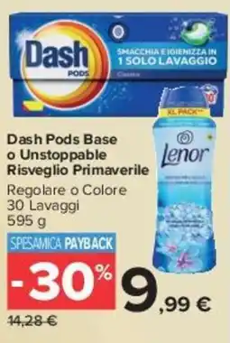 Carrefour Market Dash Pods Base o Unstoppable Risveglio Primaverile offerta