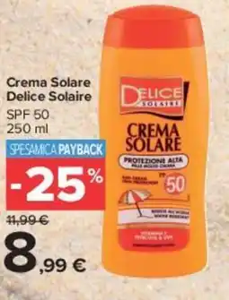 Carrefour Market Crema Solare Delice Solaire SPF 50 offerta