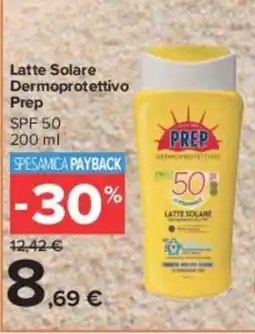 Carrefour Market Latte Solare Dermoprotettivo Prep SPF 50 offerta