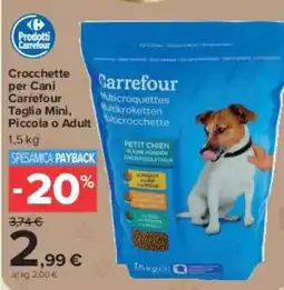 Carrefour Market Crocchette per Cani Carrefour Taglia Mini, Piccola o Adult offerta