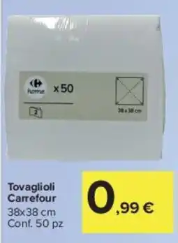 Carrefour Market Tovaglioli Carrefour offerta