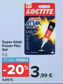 Carrefour Market Super Attak Power Flex Gel offerta