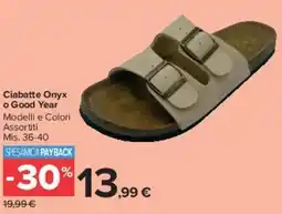 Carrefour Market Ciabatte Onyx o Good Year offerta