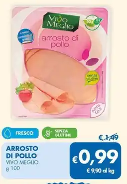 MD Discount Arrosto di pollo VIVO MEGLIO offerta